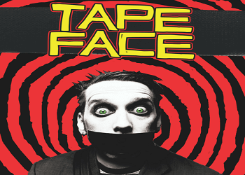 Tape Face Musical Tickets