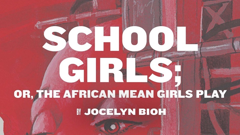School Girls Or The African Mean Girls Play Tickets