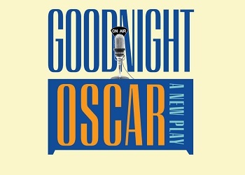 Goodnight Oscar Broadway Tickets