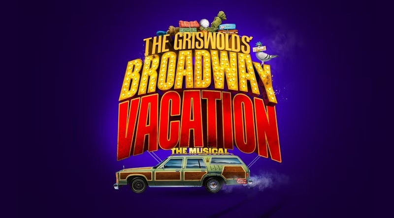 Griswold's Broadway Vacation Tickets