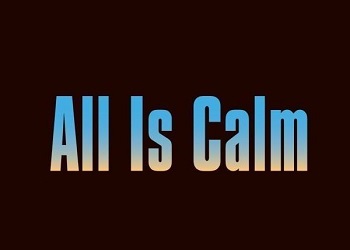 All Is Calm Play Tickets