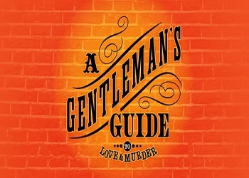 A Gentleman's Guide To Love And Murder